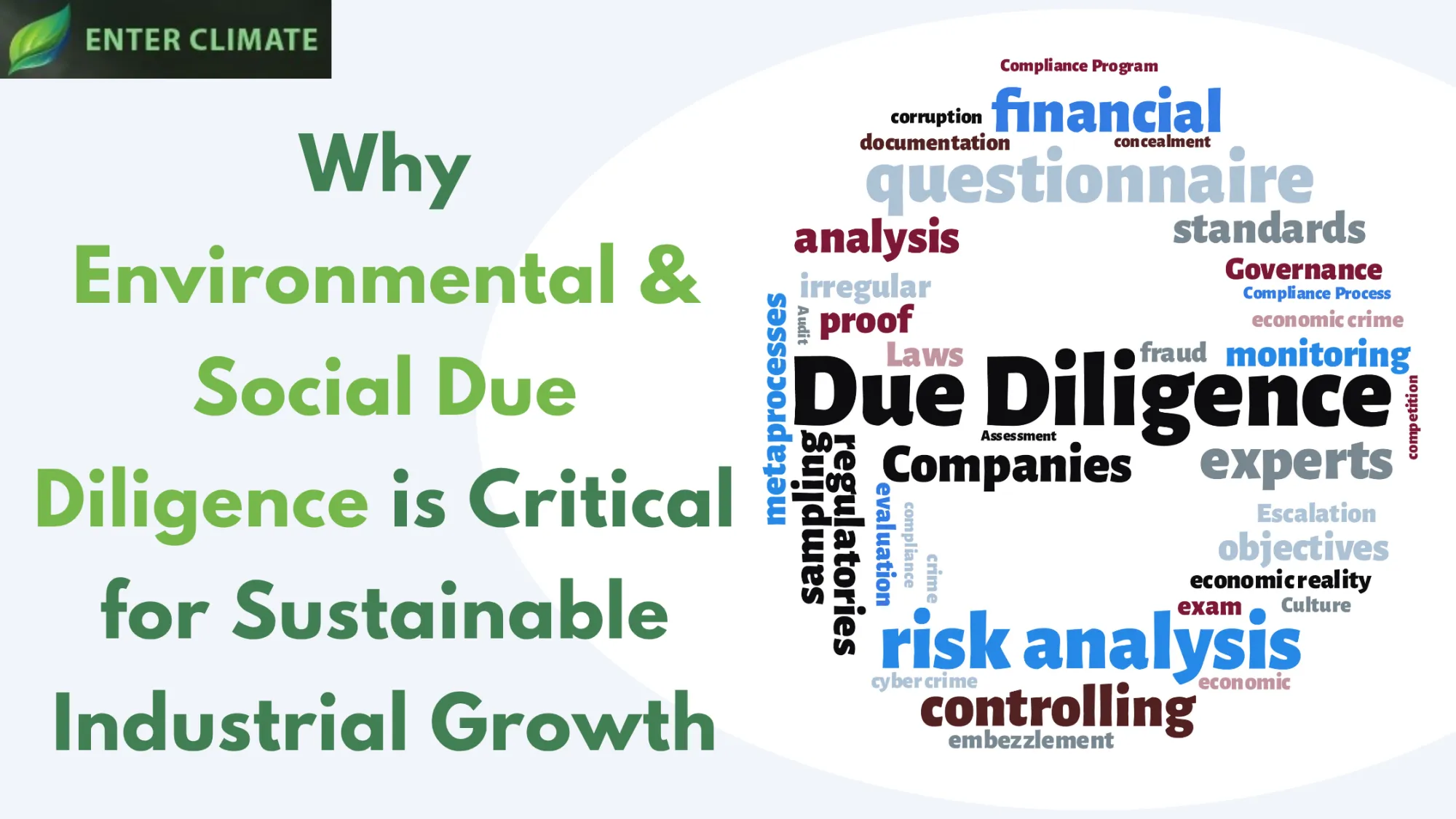 Why Environmental & Social Due Diligence is Critical for Sustainable Industrial Growth