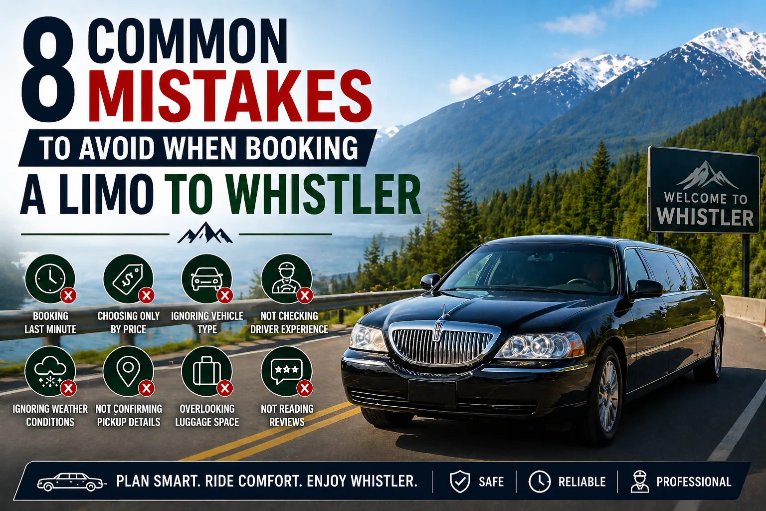 8 Common Mistakes to Avoid When Booking A Limo to Whistler