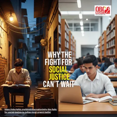 Why the Fight for Social Justice Is India’s Most Urgent Battle