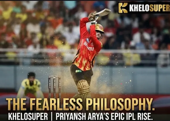 Khelosuper Updates: Priyansh Arya's Fearless Cricket