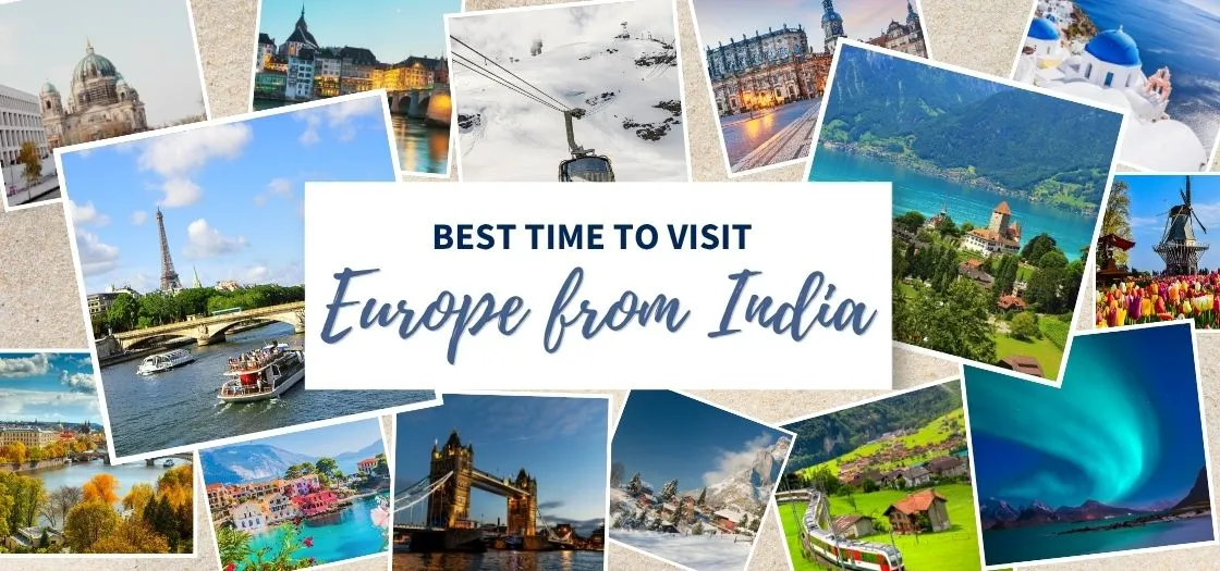 When Is the Best Time to Visit Europe? A Seasonal Guide for Every Traveler