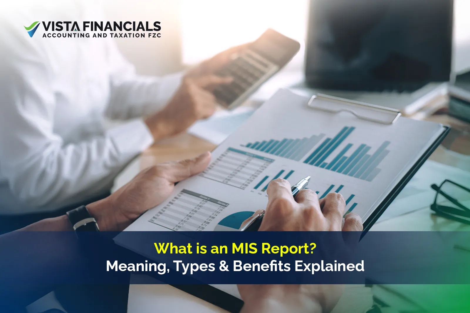 What is an MIS Report? Meaning, Types & Benefits Explained