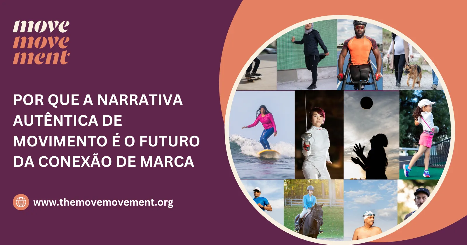 Por Que a Narrativa Autêntica de Movimento É o Futuro da Conexão de Marca