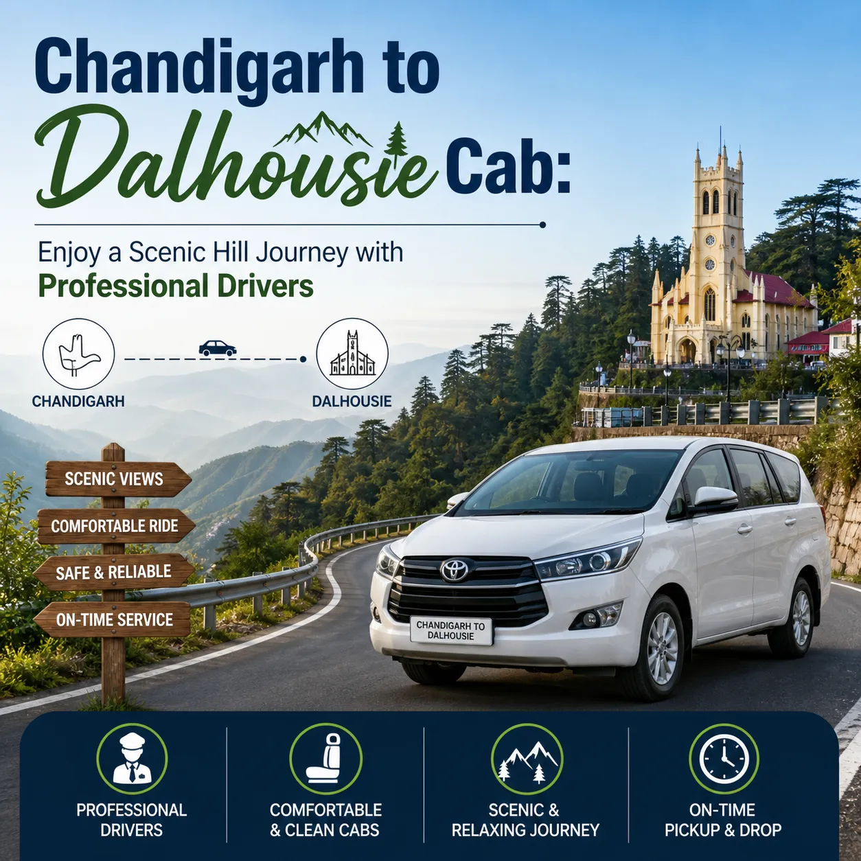Chandigarh to Dalhousie Cab: Enjoy a Scenic Hill Journey with Professional Drivers