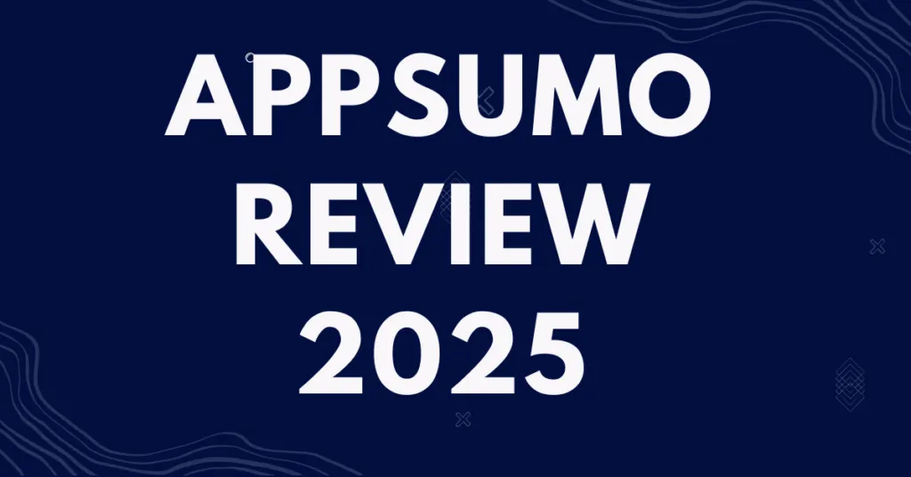 AppSumo Review: How Entrepreneurs Save Thousands on Tools