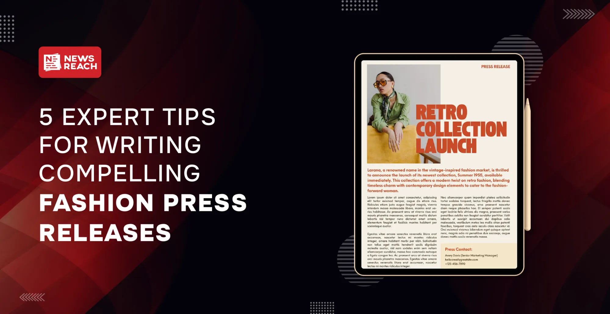 5 Expert Tips for Writing Compelling Fashion Press Releases