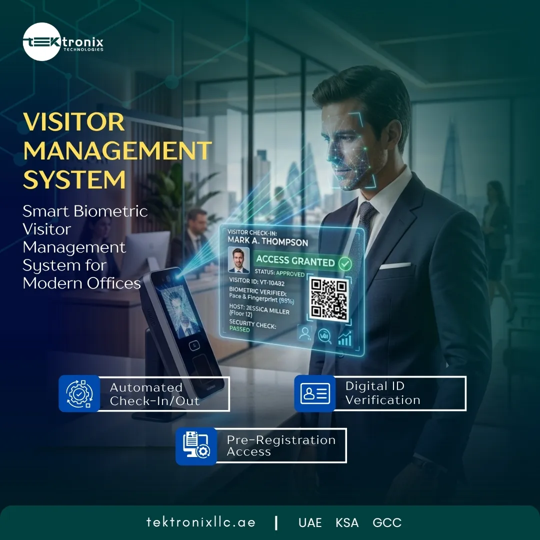 Visitor Management System in UAE: The Complete Guide to Real-Time Security & Smart Visitor Control
