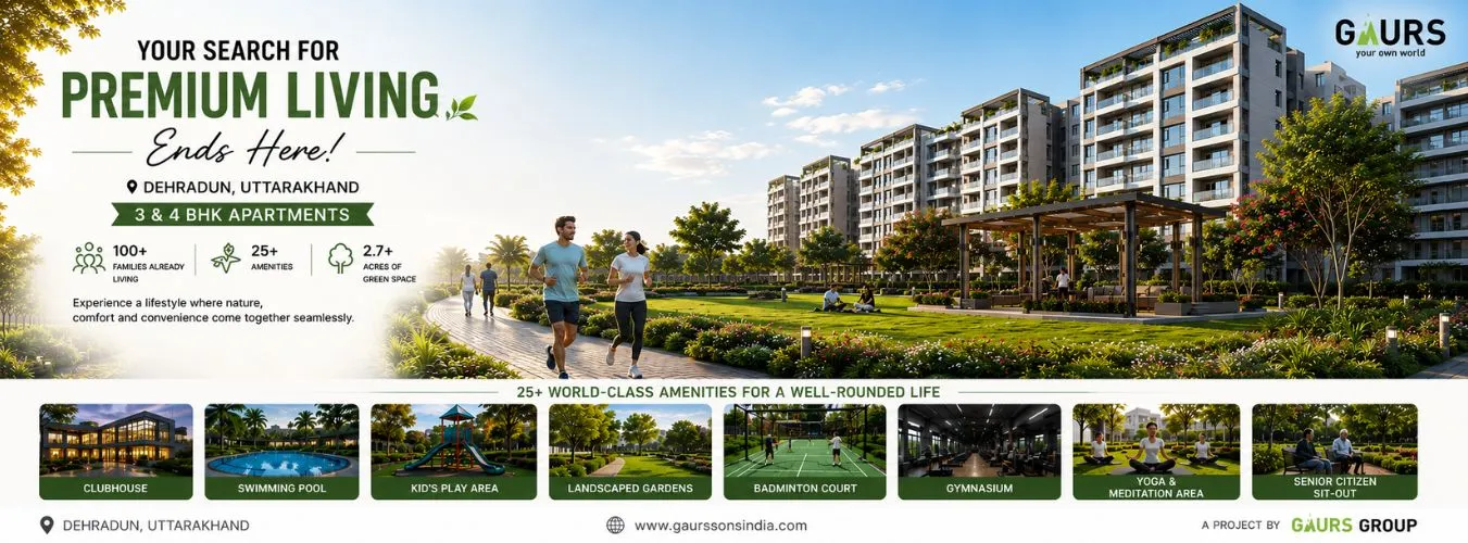 Gaur Dehradun and the Tourism Economy Quietly Reshaping Residential Demand
