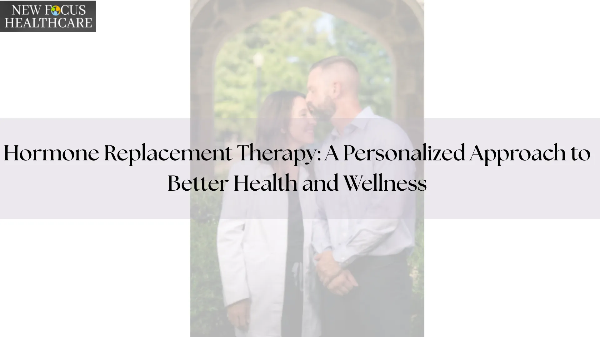 Hormone Replacement Therapy Paris | Benefits of BHRT for Men & Women