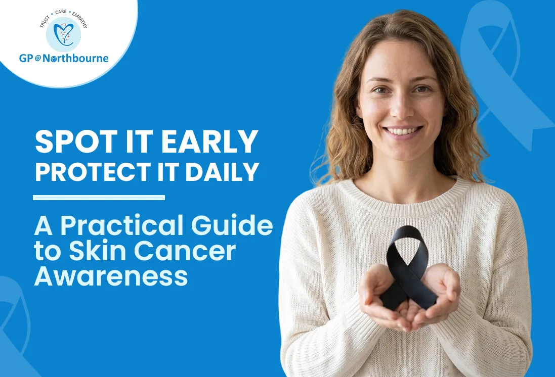 Spot It Early, Protect It Daily: A Practical Guide to Skin Cancer Awareness