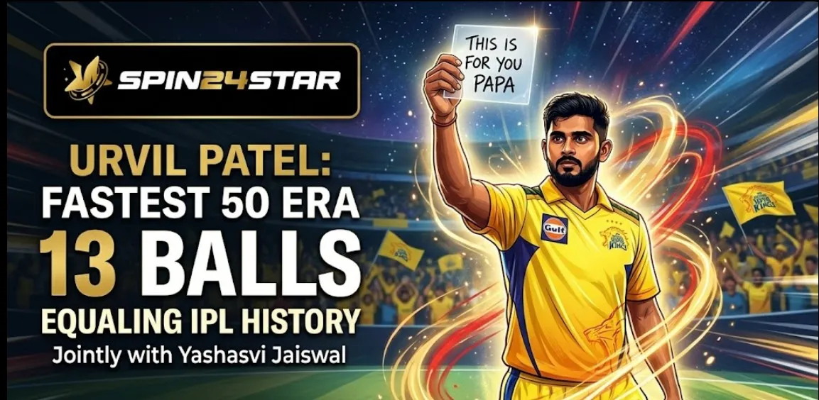 Spin24star: Urvil Equals IPL Fastest 50 Record