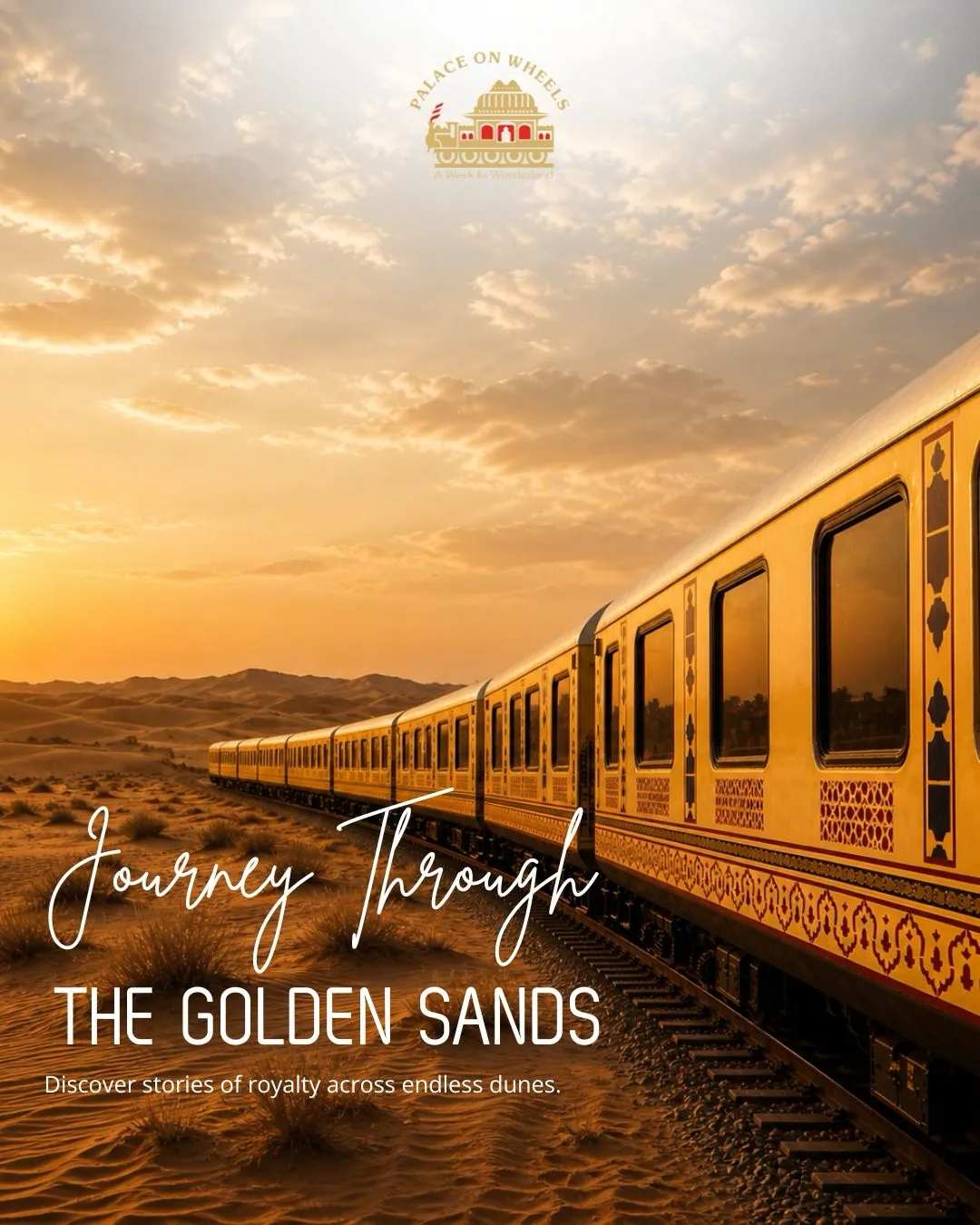 Discover Rajasthan’s Finest Luxury Experiences – From Royal Resorts to Heritage Train Journeys