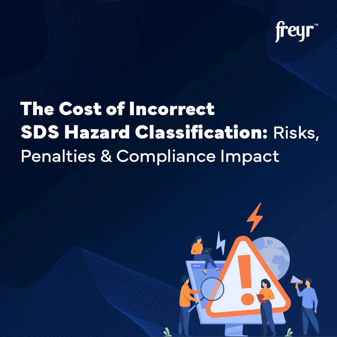 Incorrect SDS Hazard Classification: Costs, Risks & Penalties