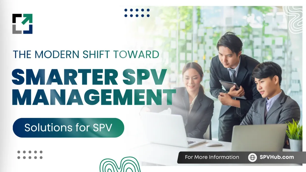 What Makes Modern Solutions for SPV Attractive to Institutional Investors