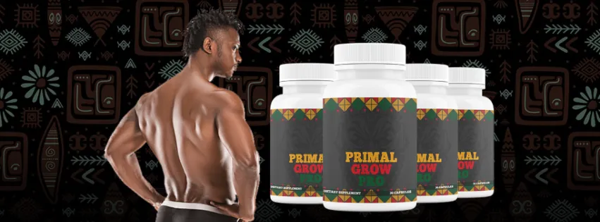 Primal Grow Pro Review: Natural Solution for Male Performance and Vitality
