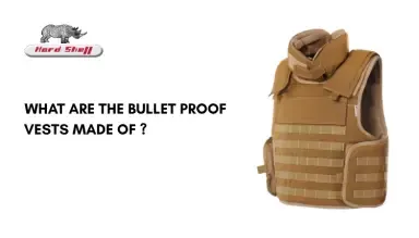 What Are Bulletproof Vests Made Of? Advanced Ballistic Materials by Hard Shell FZE