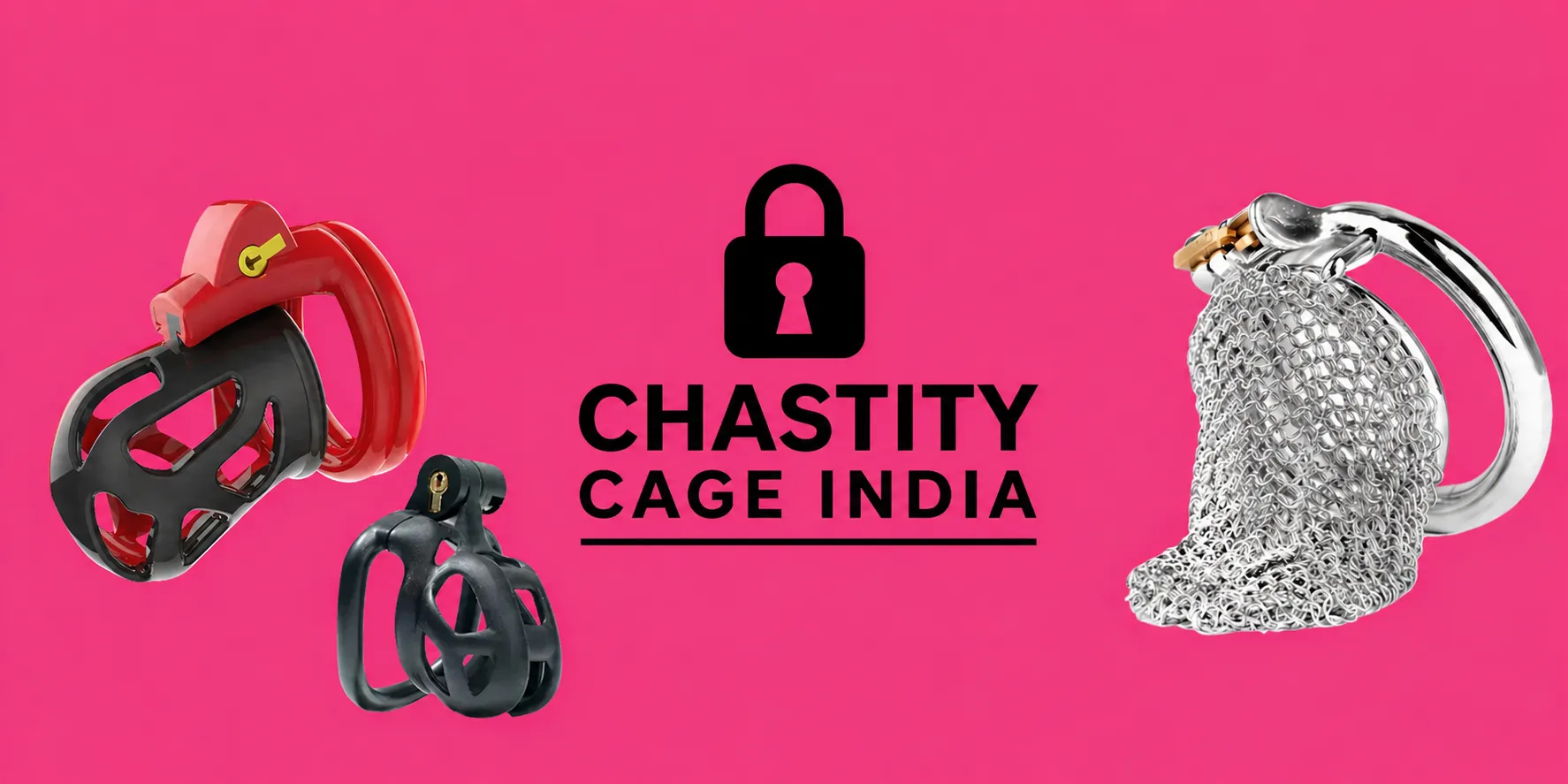 Premium Quality Chastity Cages in India by ChastityCageIndia