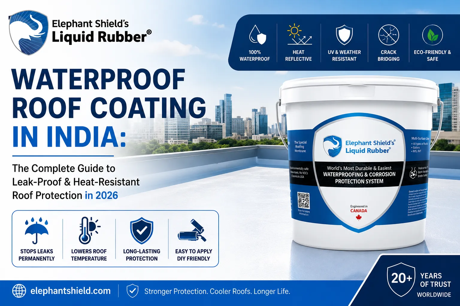 Waterproof Roof Coating in India: The Complete Guide to Leak-Proof & Heat-Resistant Roof Protection in 2026