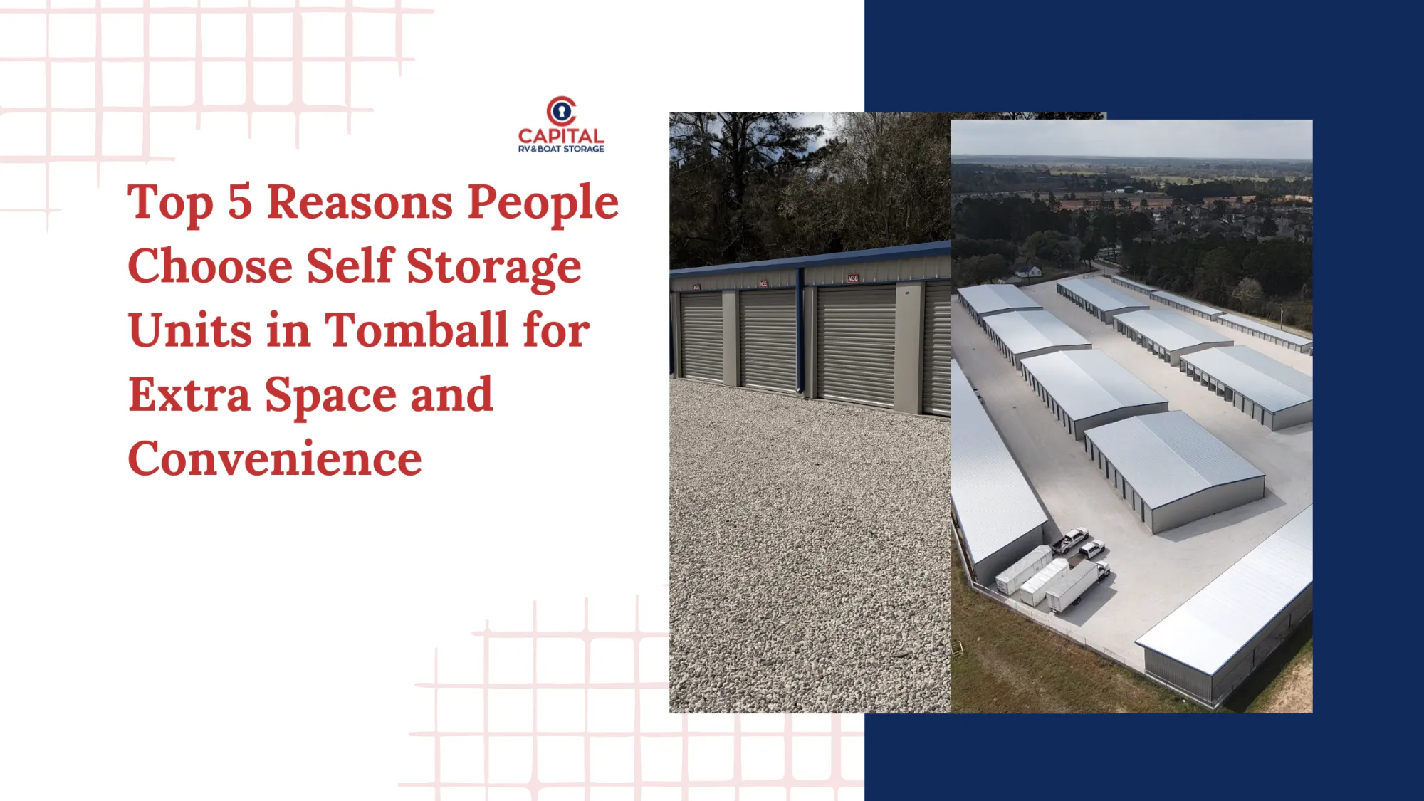 Top 5 Reasons People Choose Self Storage Units in Tomball for Extra Space and Convenience
