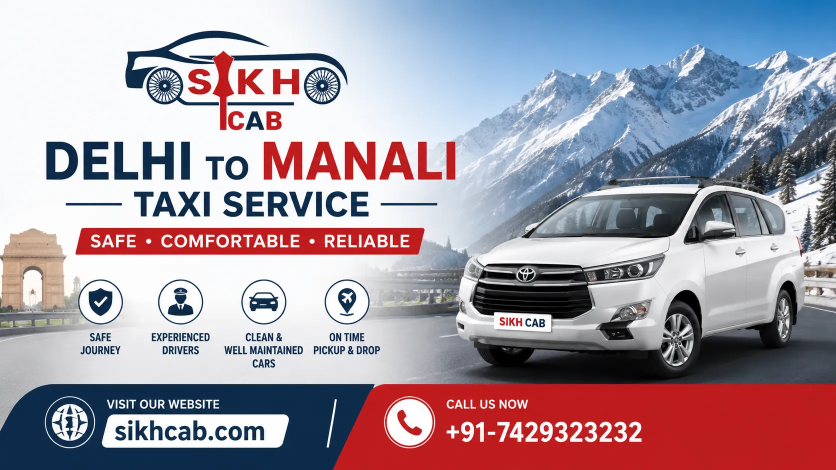 Delhi to Manali Taxi Service: Your Ultimate Travel Companion with Sikh Cab
