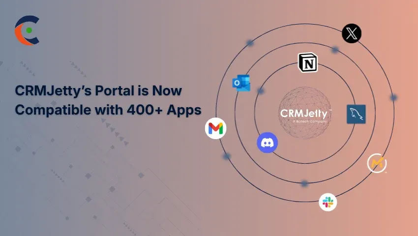 CRMJetty Portal Integration Expands to 400+ Apps — What Changes for You