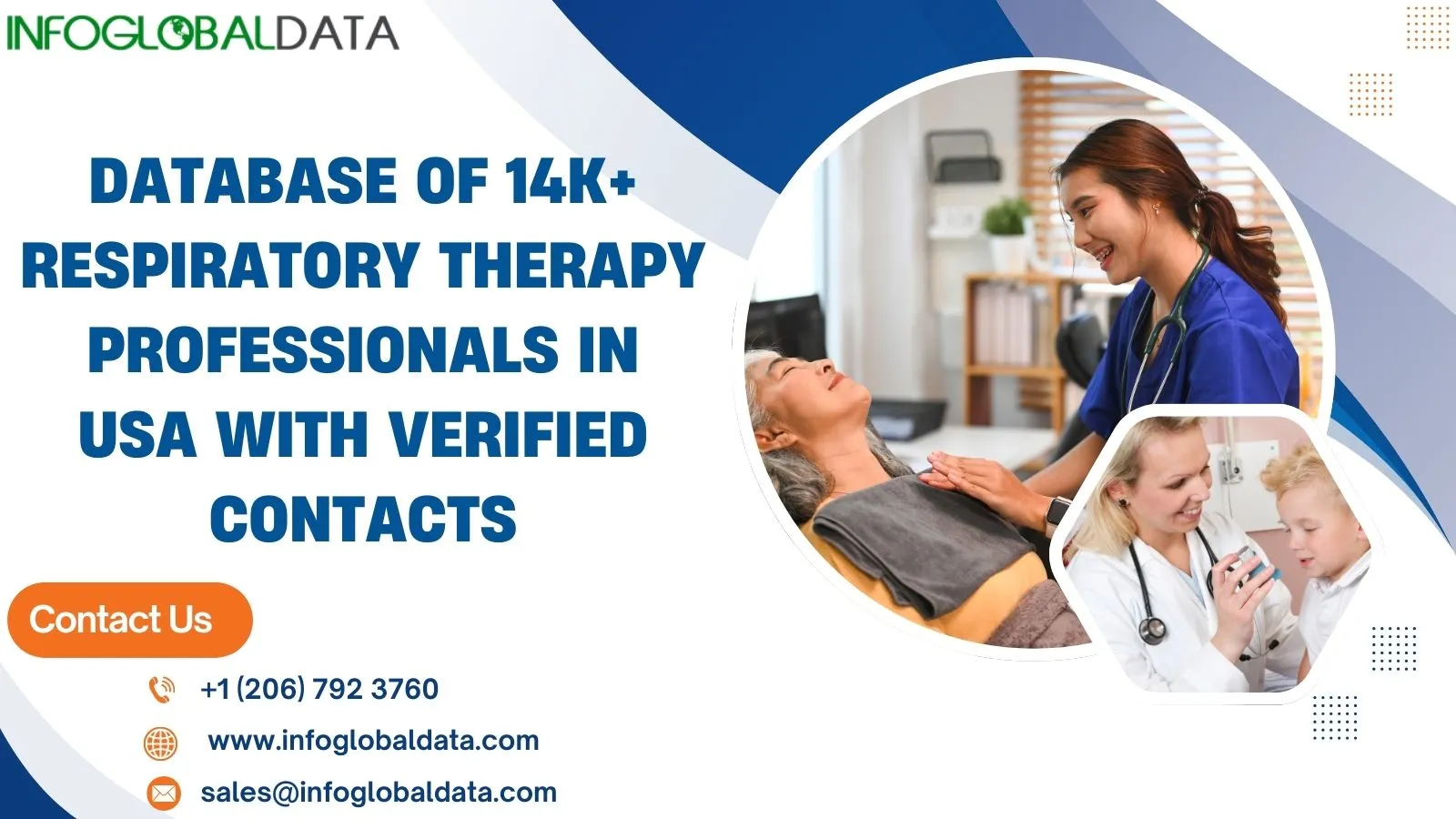 Target Lung Health Professionals with InfoGlobalData’s Respiratory Therapists Email List