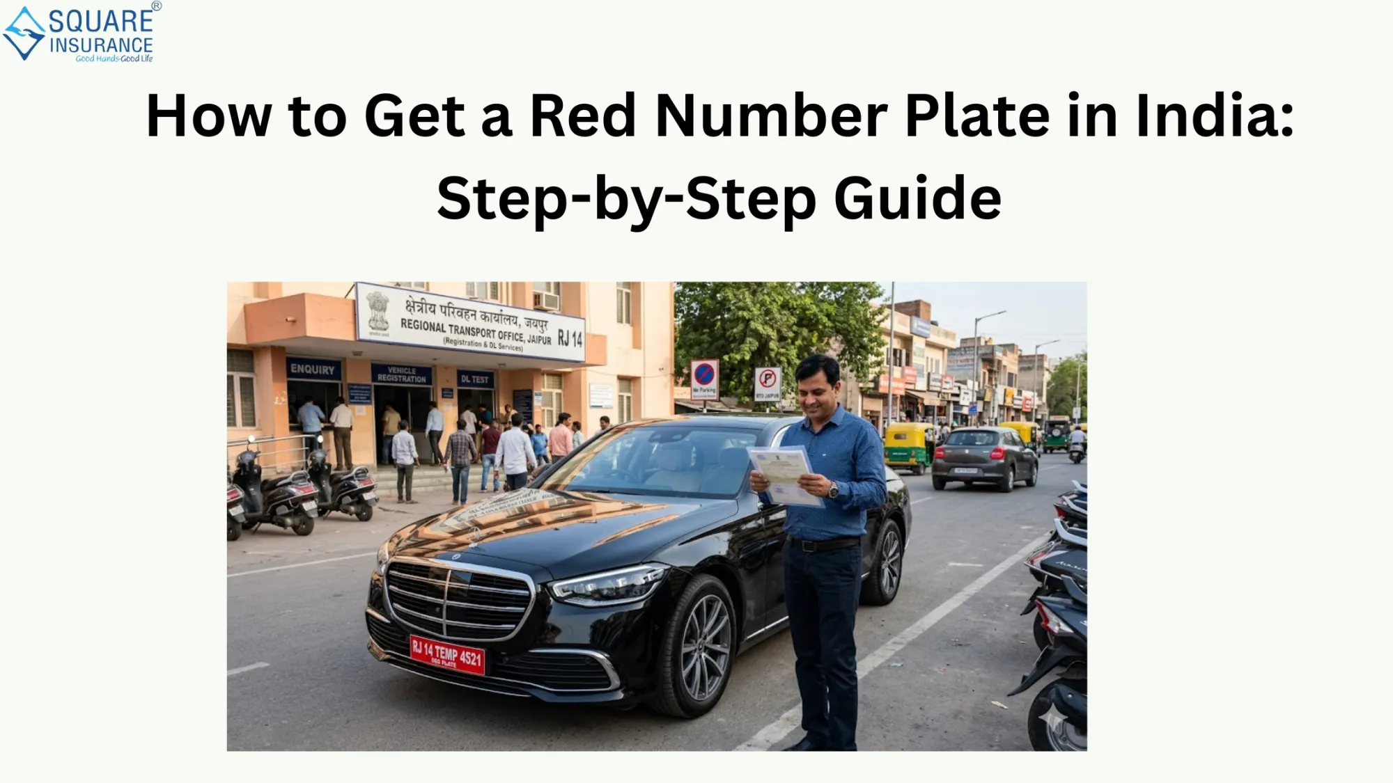 How to Get a Red Number Plate in India: Step-by-Step Guide