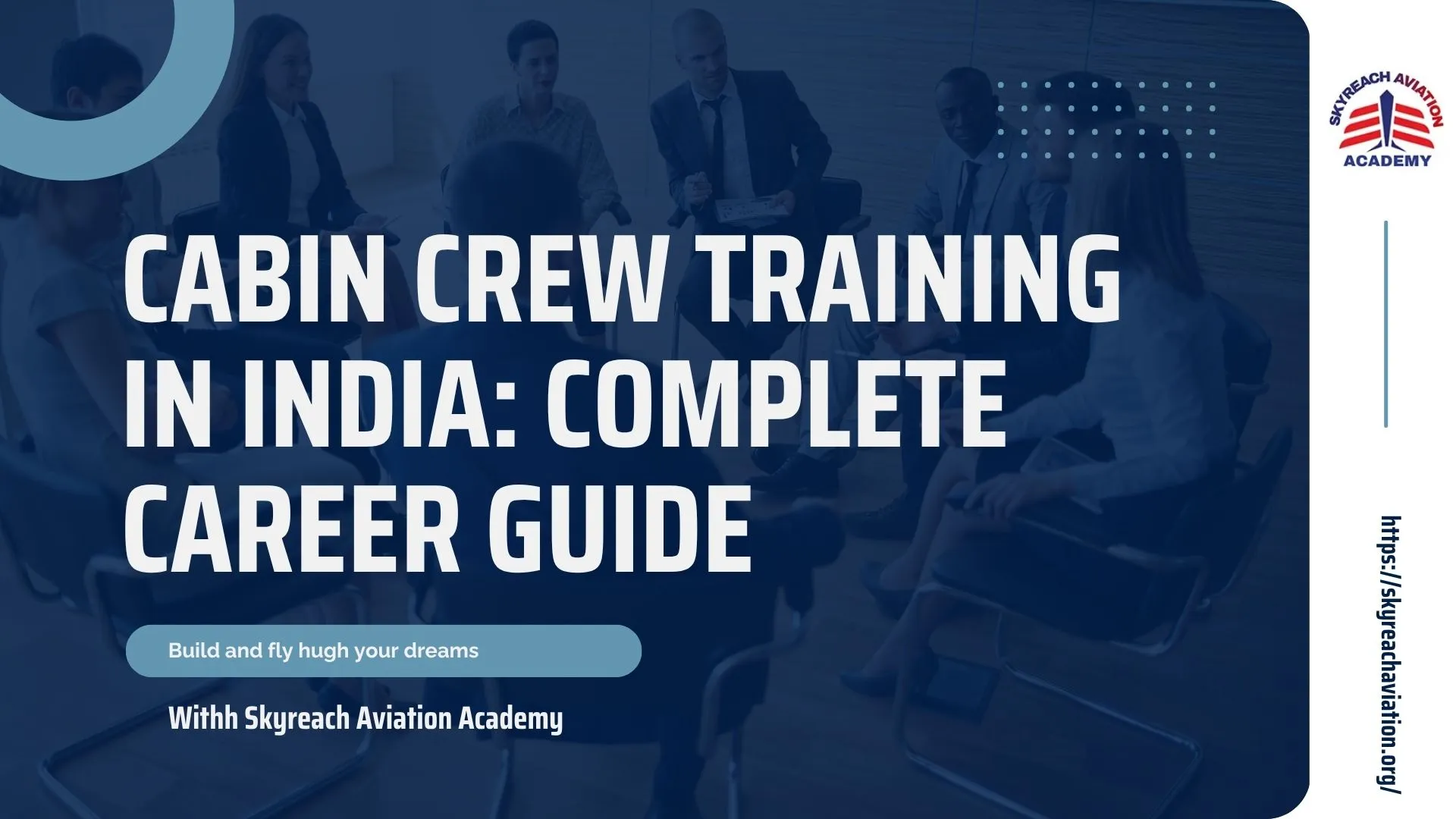 Cabin Crew Training In India: Complete Career Guide