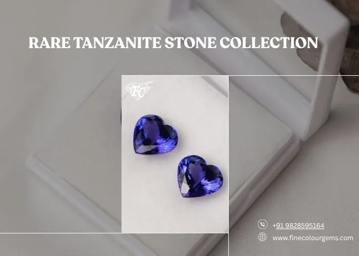 Rare Tanzanite Stone Collection | Fine Colour Gems