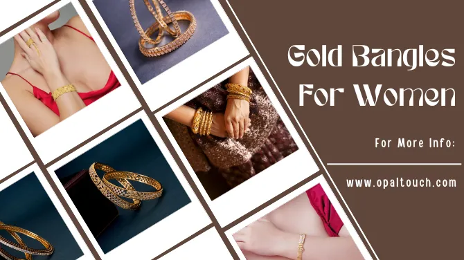 Gold Bangles for Women: Timeless Elegance for Everyday and Festive Styling