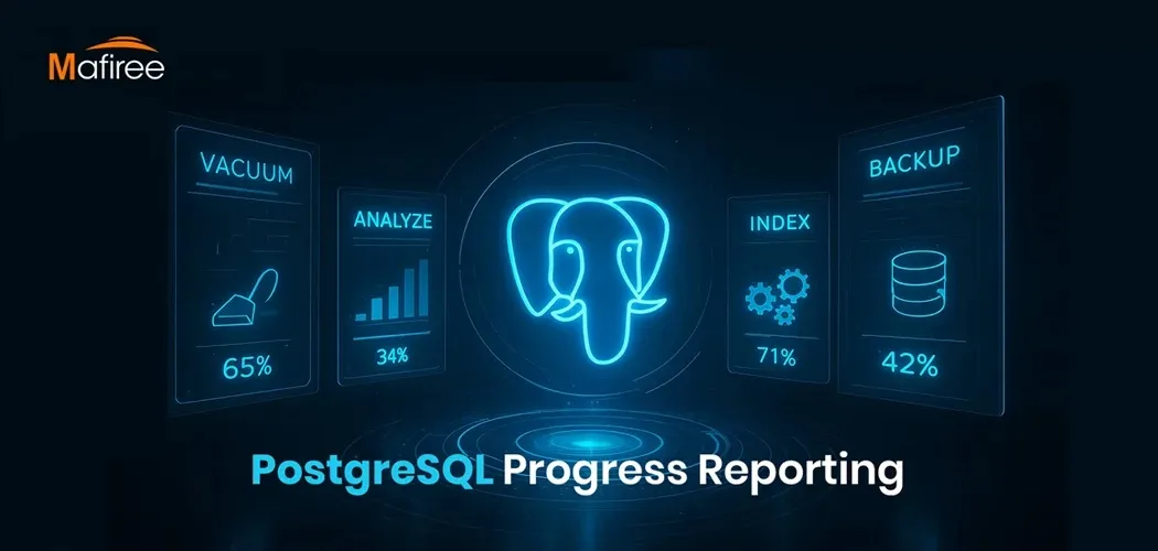 PostgreSQL Progress Reporting: Track Long-Running Operations in Real Time