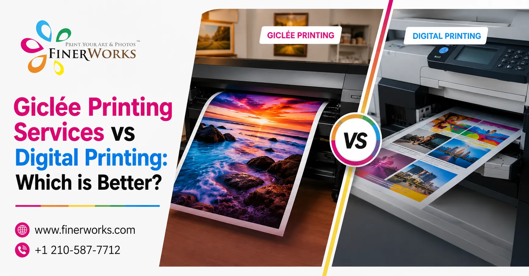 Giclée Printing Services vs Digital Printing: Which is Better?