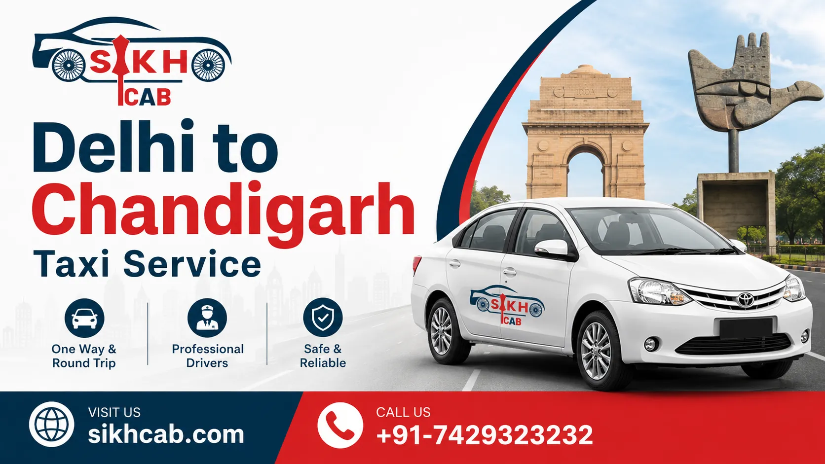 Delhi to Chandigarh Taxi Service by Sikh Cab: Your Most Trusted Ride on the Highway
