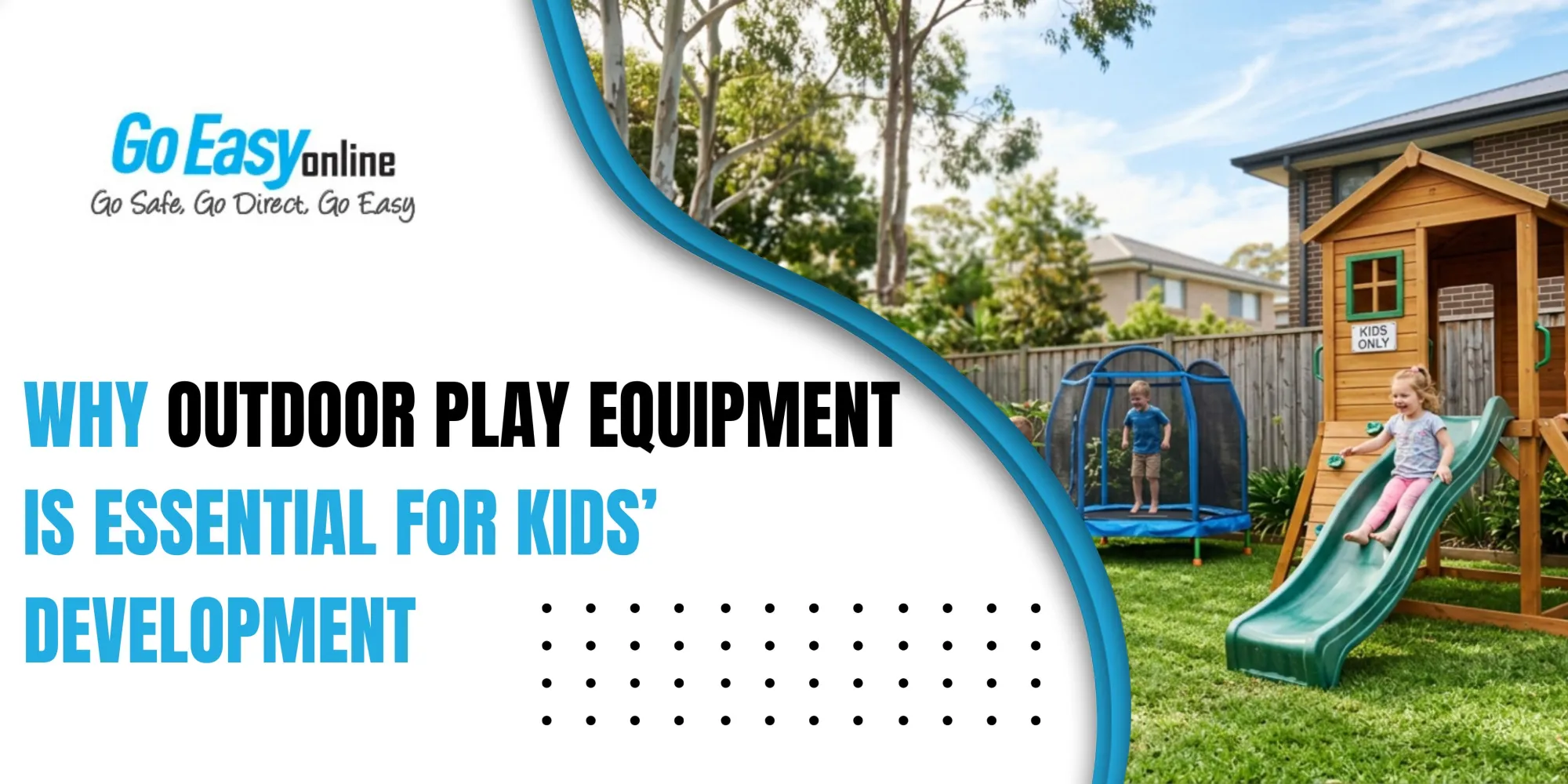Why Outdoor Play Equipment is Essential for Kids’ Development