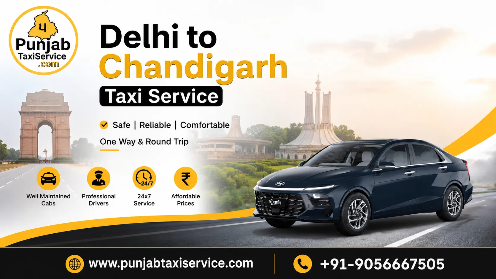 Delhi to Chandigarh Taxi Service by Punjab Taxi Service: Your Most Comfortable Ride Awaits
