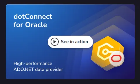 Best Oracle ADO.NET Providers for .NET Applications
