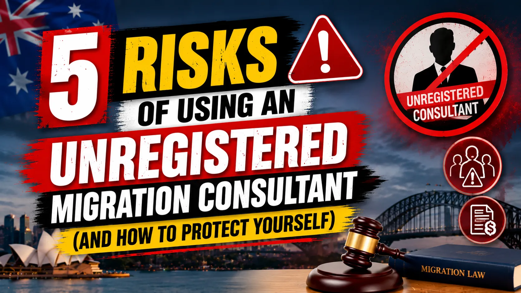 5 Risks of Using an Unregistered Migration Consultant (and How to Protect Yourself)