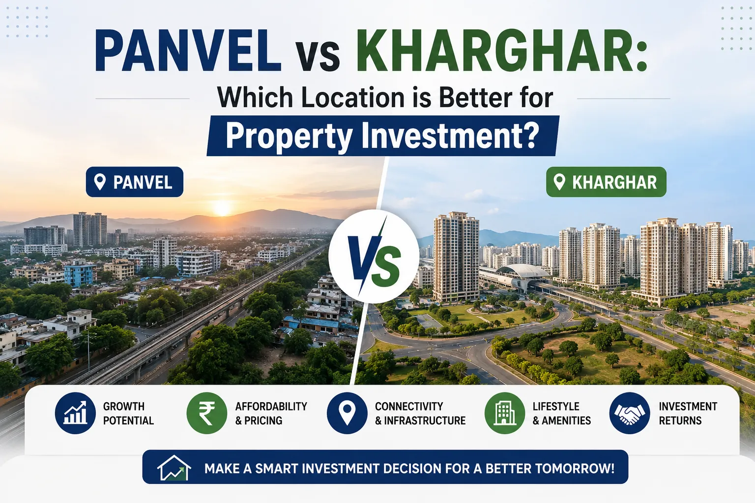 Panvel vs Kharghar: Which Location is Better for Property Investment?