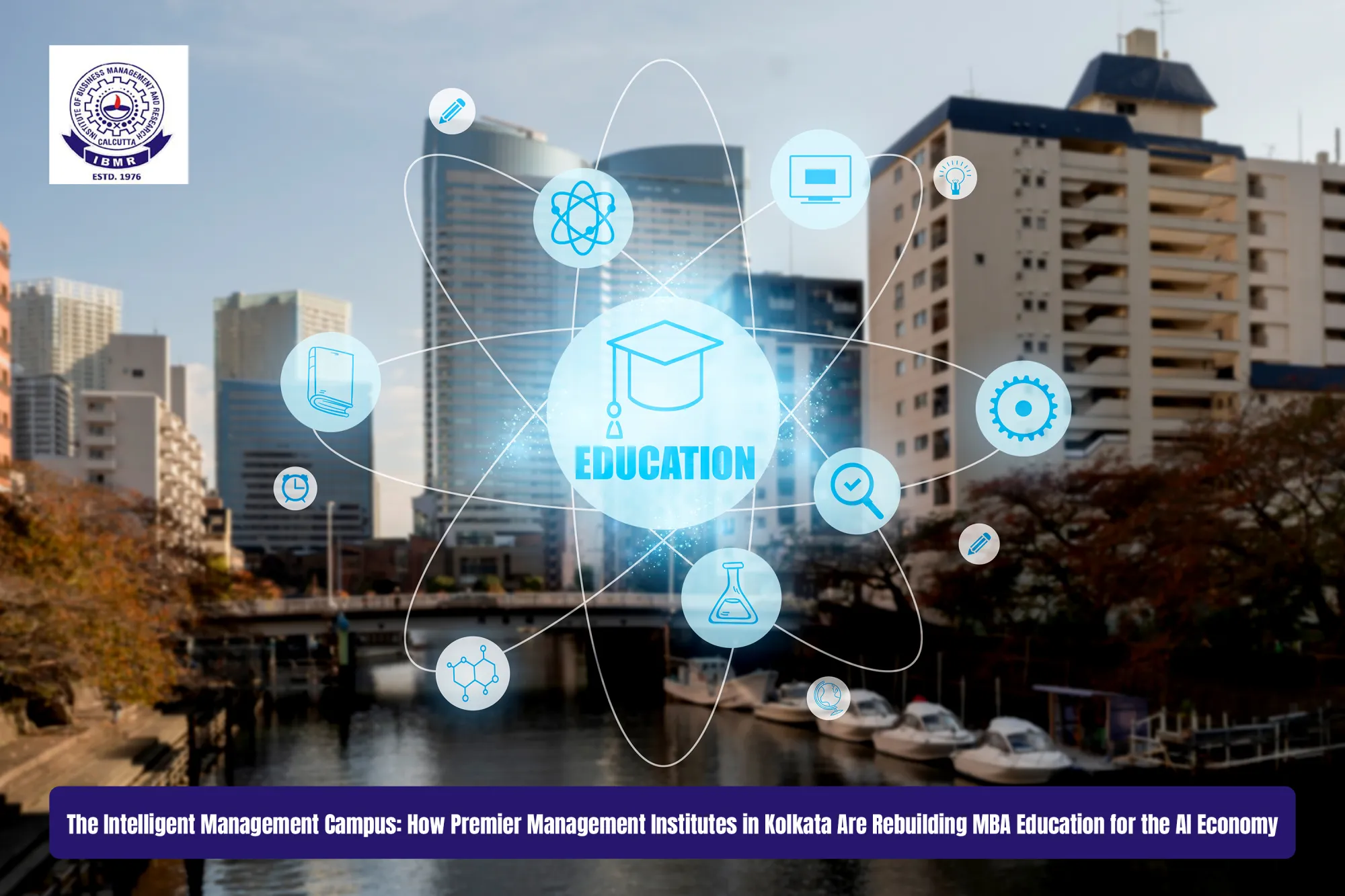 How Premier Management Institutes in Kolkata Are Rebuilding MBA Education for the AI Economy