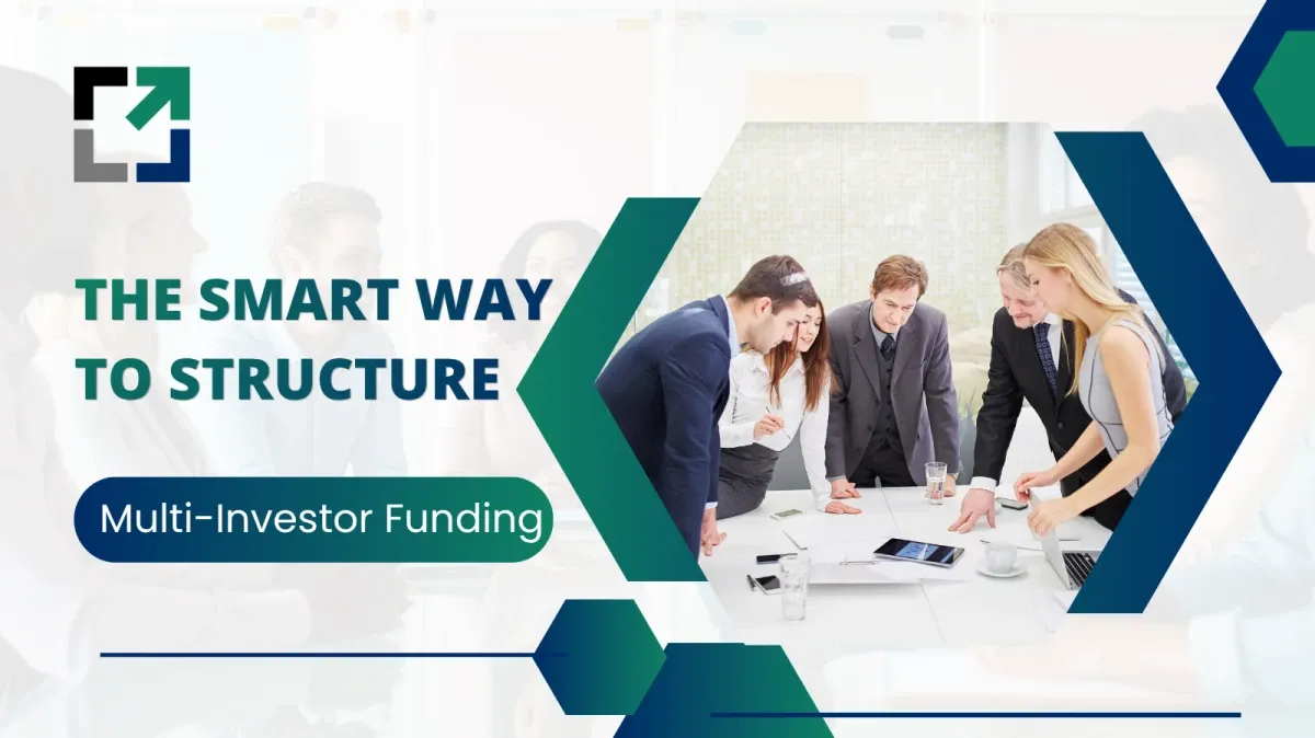 How to Choose the Right SPV Structure for Multi-Investor Deals