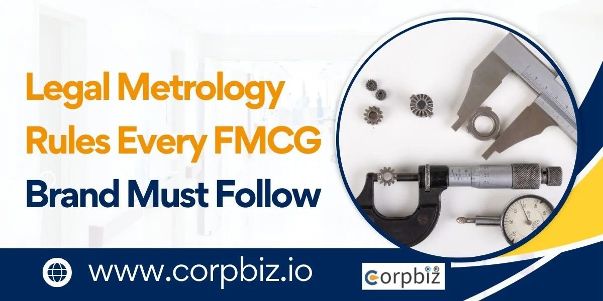 Legal Metrology Rules Every FMCG Brand Must Follow