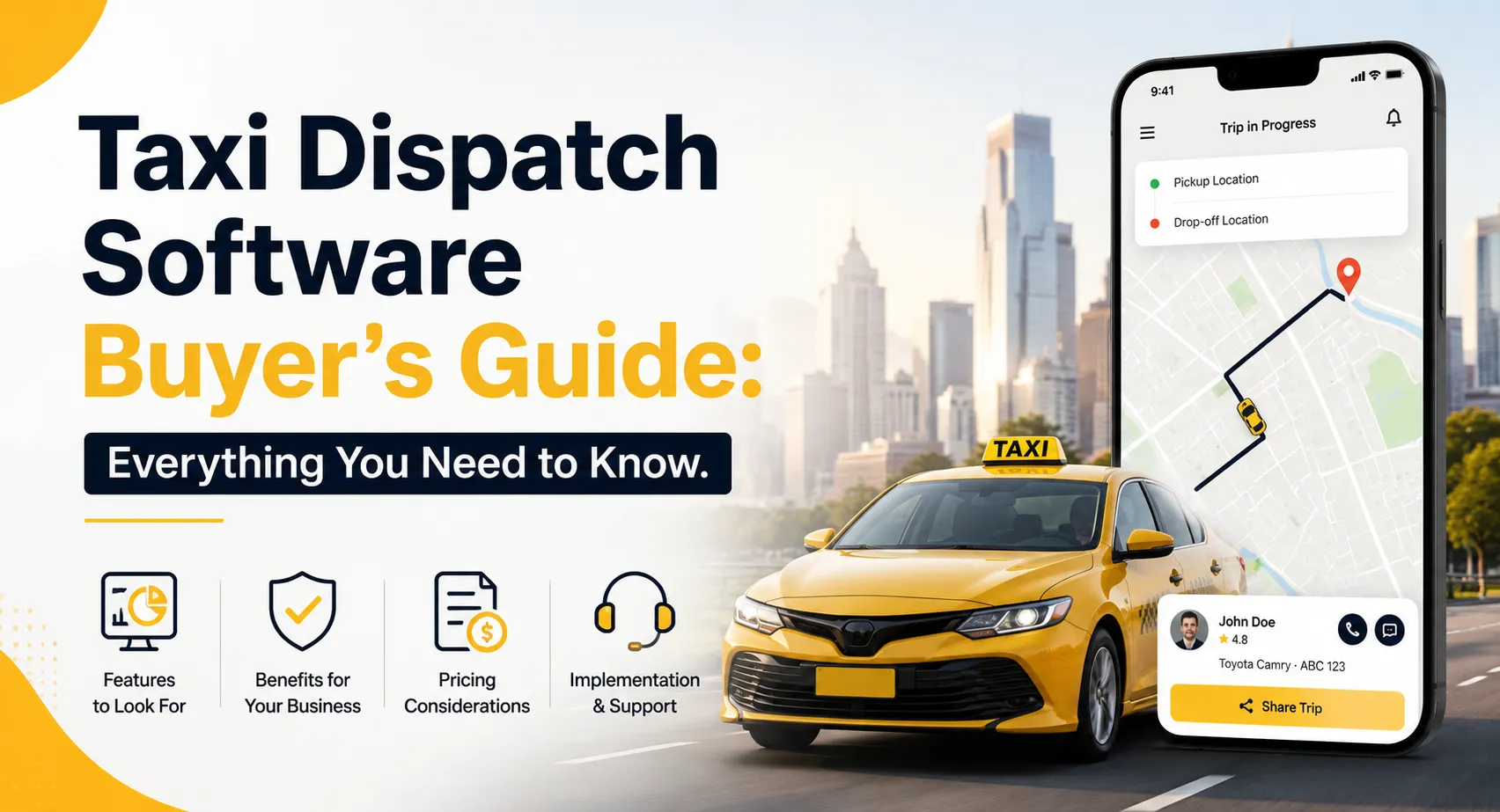 Taxi Dispatch Software Buyer’s Guide: Everything You Need to Know