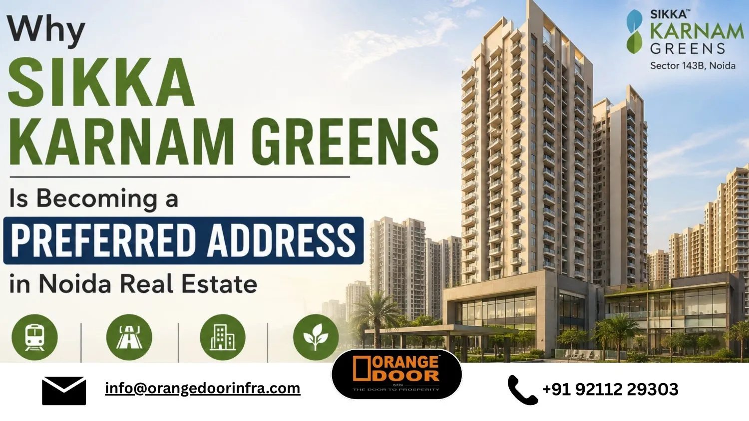 Why Sikka Karnam Greens Is Becoming a Preferred Address in Noida Real Estate