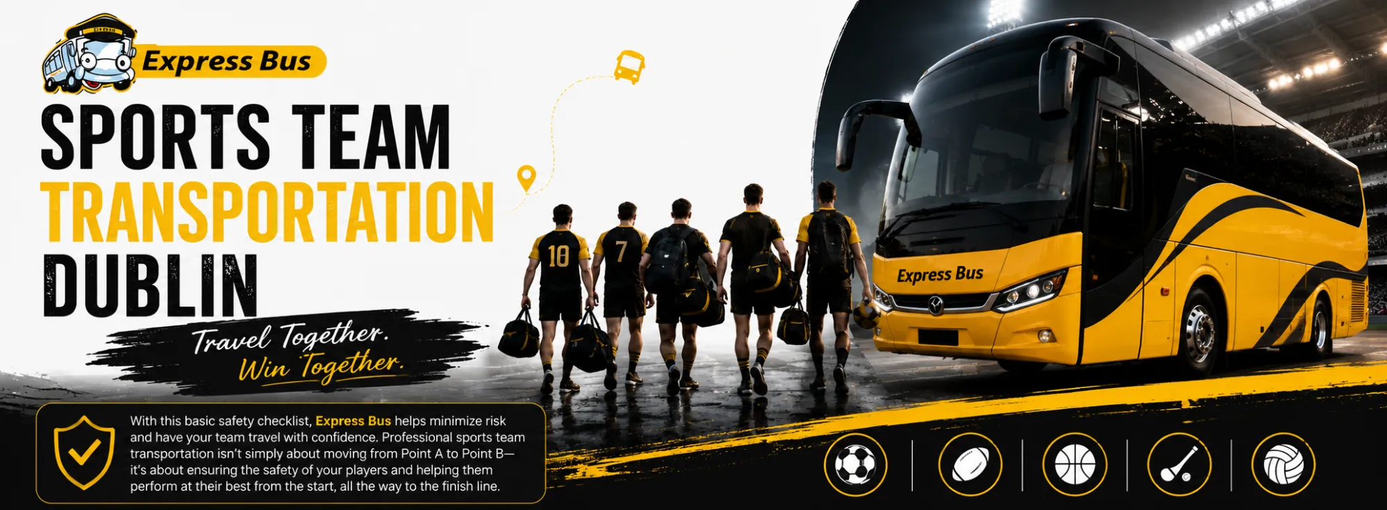 Sports Team Transportation Dublin: Essential Safety Checklist for Team Buses
