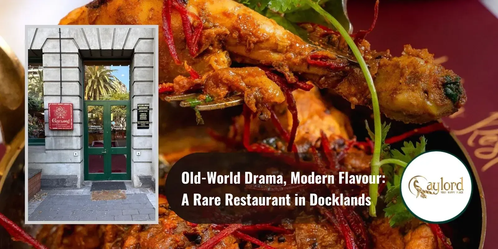 Old-World Drama, Modern Flavour: A Rare Restaurant in Docklands