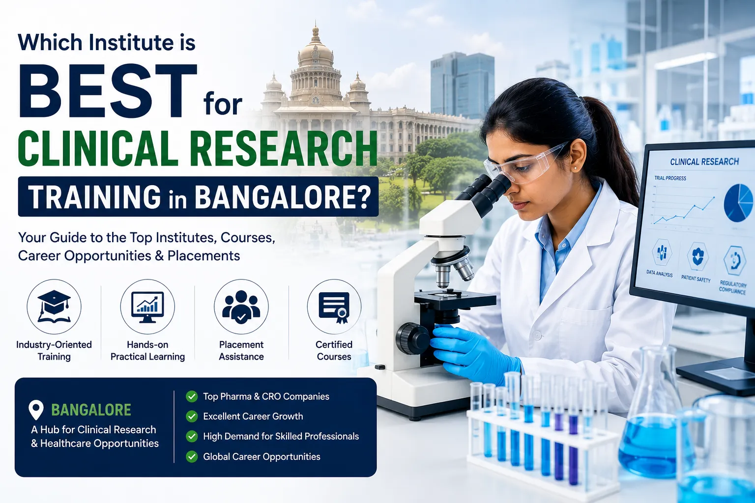 Which Institute Is Best for Clinical Research Training in Bangalore?