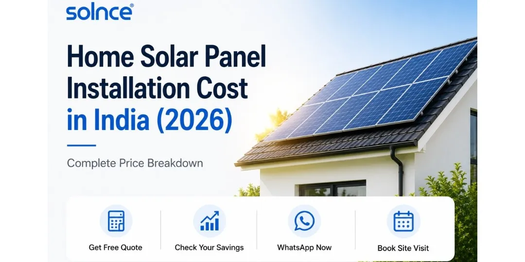 Home Solar Panel Installation Cost in India (2026) – Complete Price Breakdown