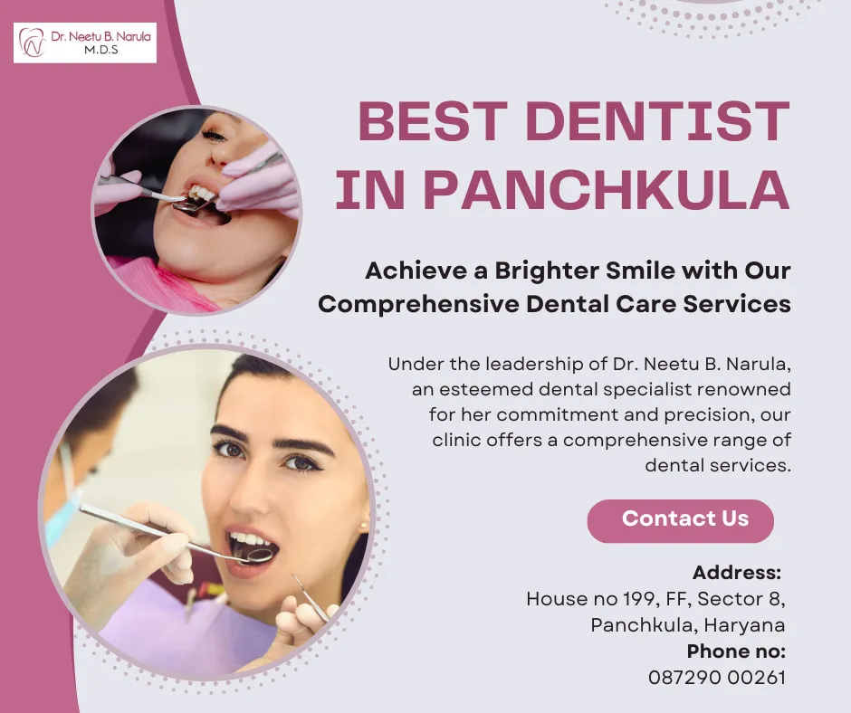 Why Dr. Neetu's Multi Speciality Dental Clinic Is the Most Trusted Name for Dental Care in Panchkula