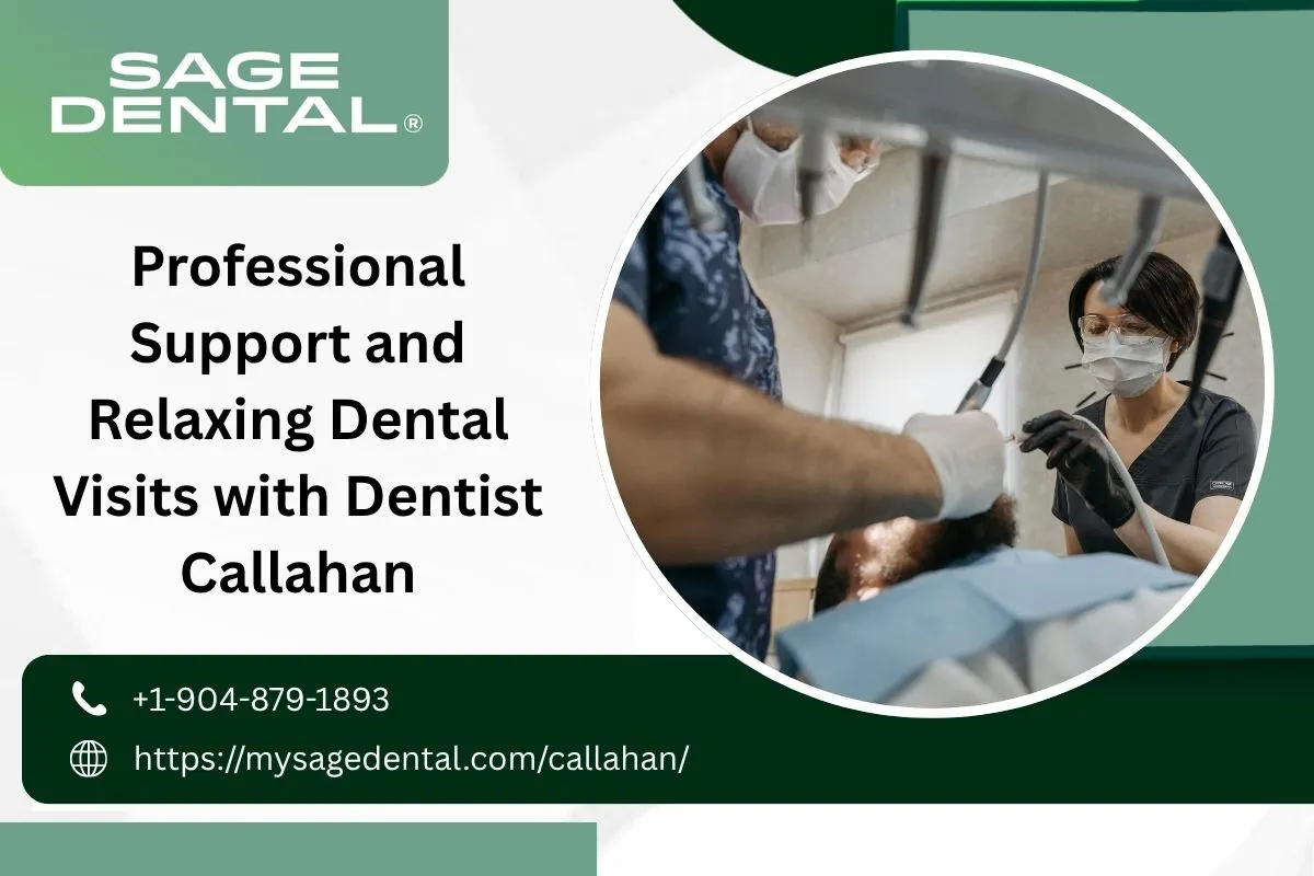 Professional Support and Relaxing Dental Visits with Dentist Callahan
