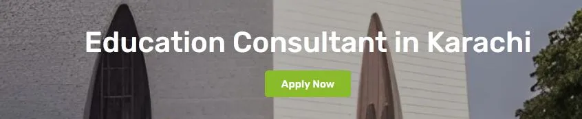 Best Education Consultant in Karachi for Students Planning to Study Abroad